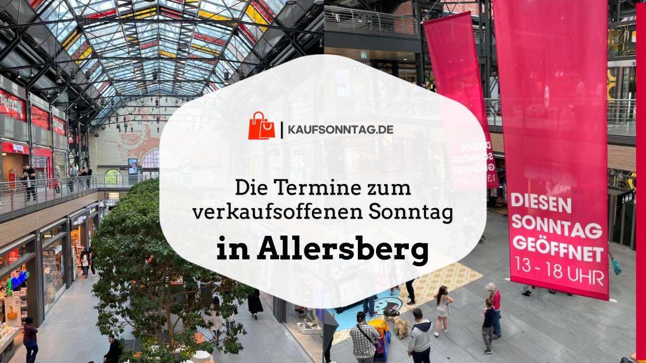 Termine zum verkaufsoffenen Sonntag in Allersberg