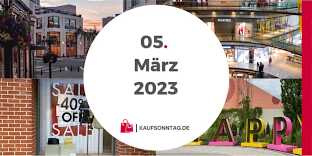 Verkaufsoffener Sonntag 05.03.23