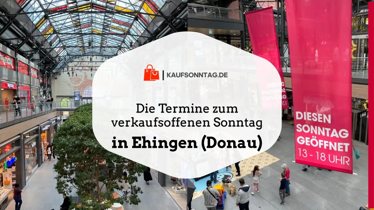 Verkaufsoffener Sonntag Ehingen (Donau)