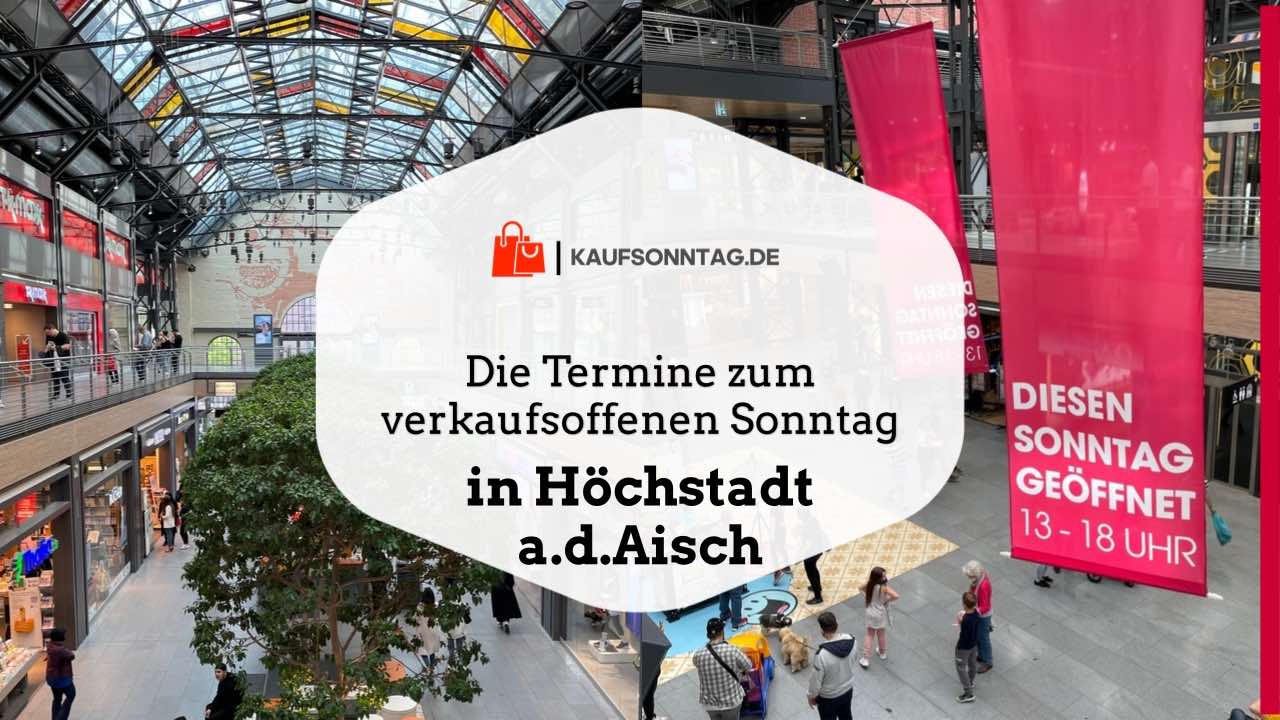 Termine zum verkaufsoffenen Sonntag in Höchstadt