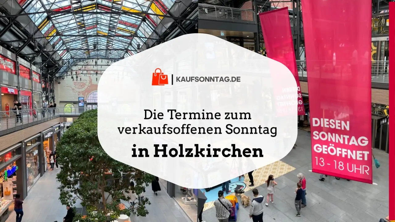 Verkaufsoffener Sonntag Holzkirchen