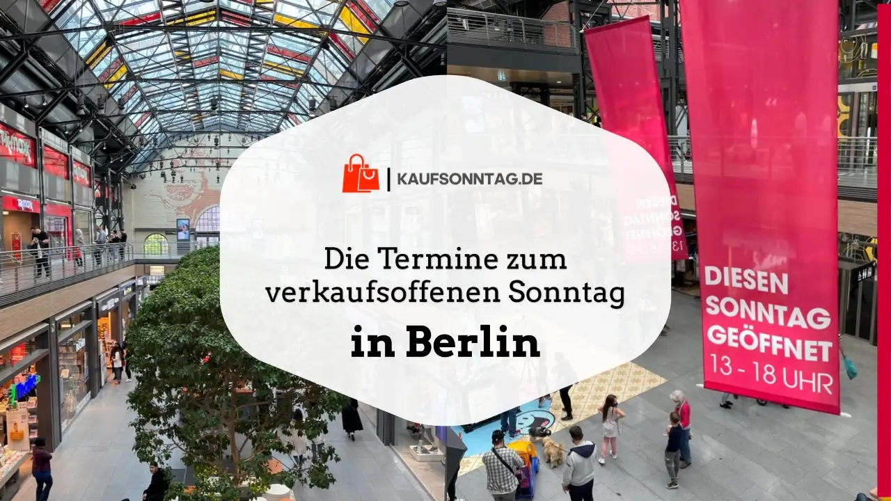 Verkaufsoffener Sonntag Berlin