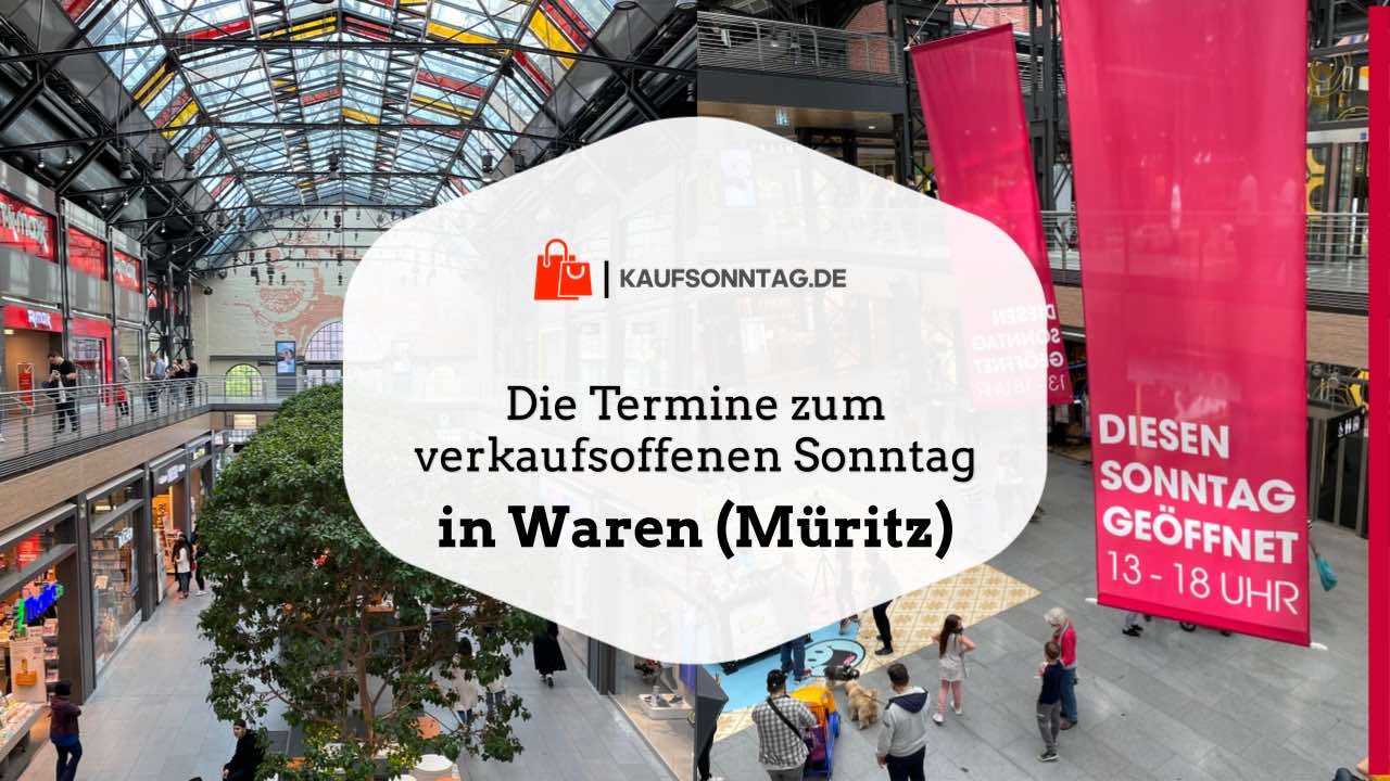 Termine zum verkaufsoffenen Sonntag in Waren