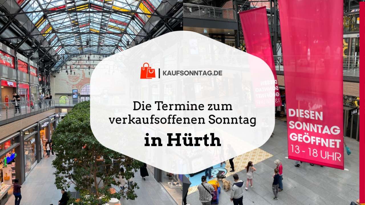 Termine zum verkaufsoffenen Sonntag in Hürth