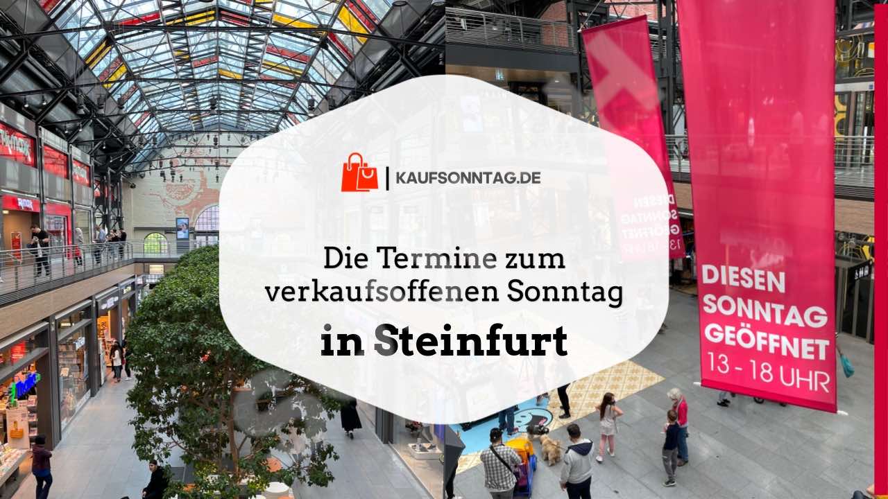 Termine zum verkaufsoffenen Sonntag in Steinfurt