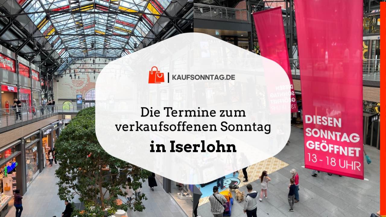 Termine zum verkaufsoffenen Sonntag in Iserlohn