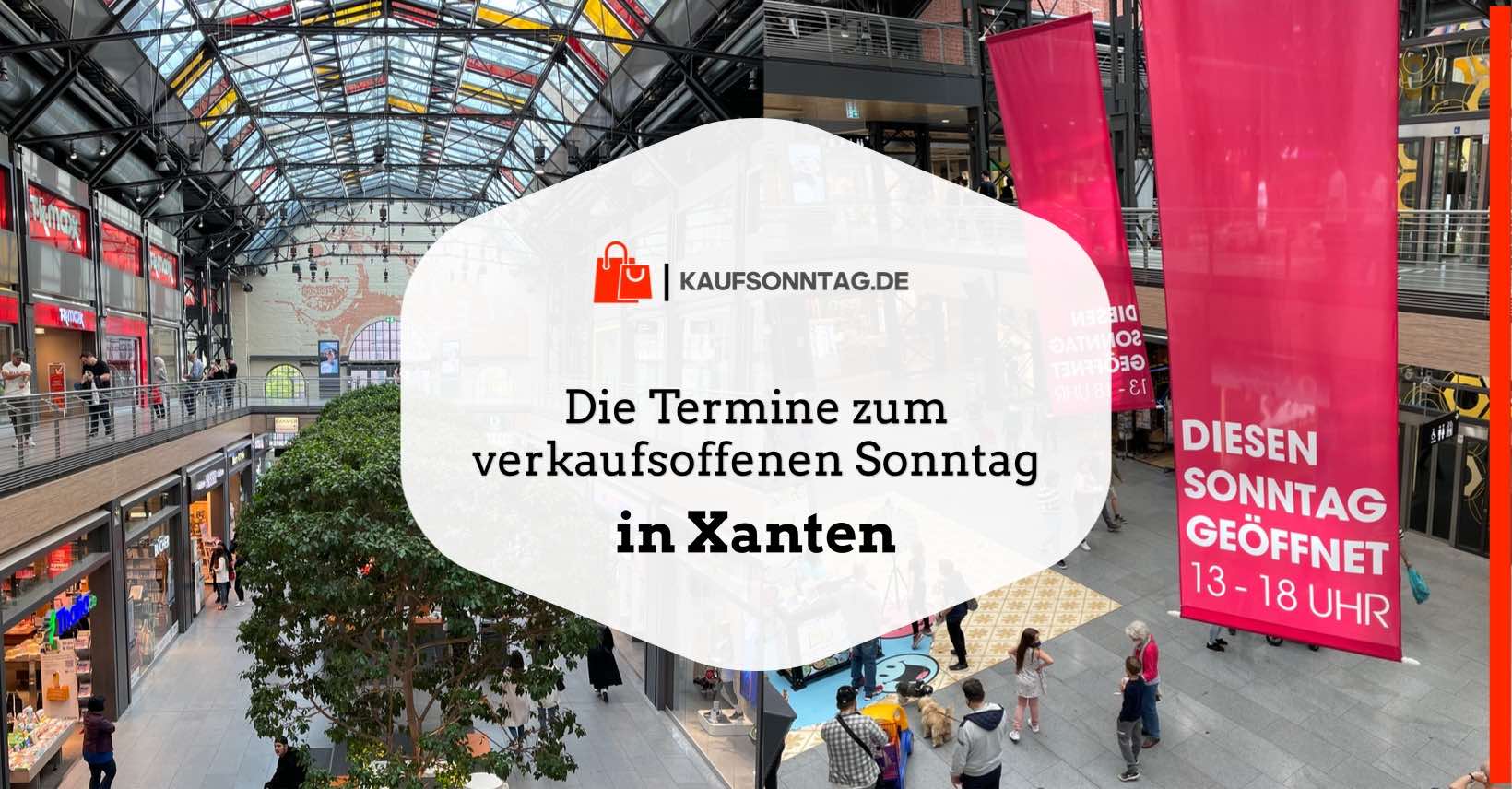 Termine zum verkaufsoffenen Sonntag in Xanten