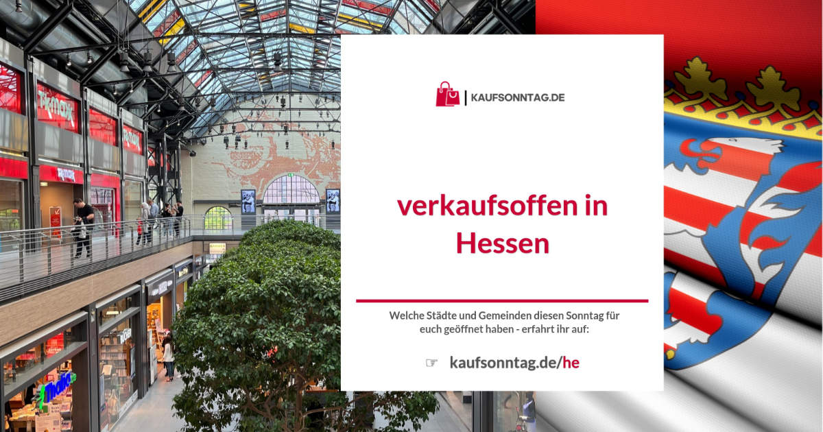Verkaufsoffener Sonntag Hessen