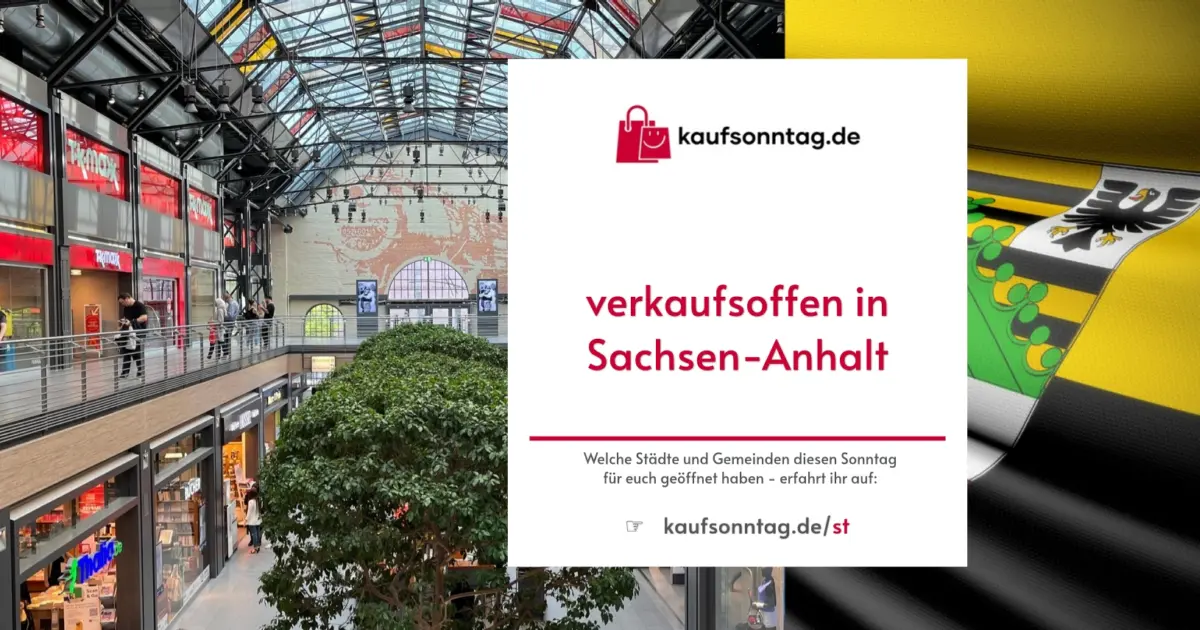 verkaufsoffener Sonntag Sachsen-Anhalt